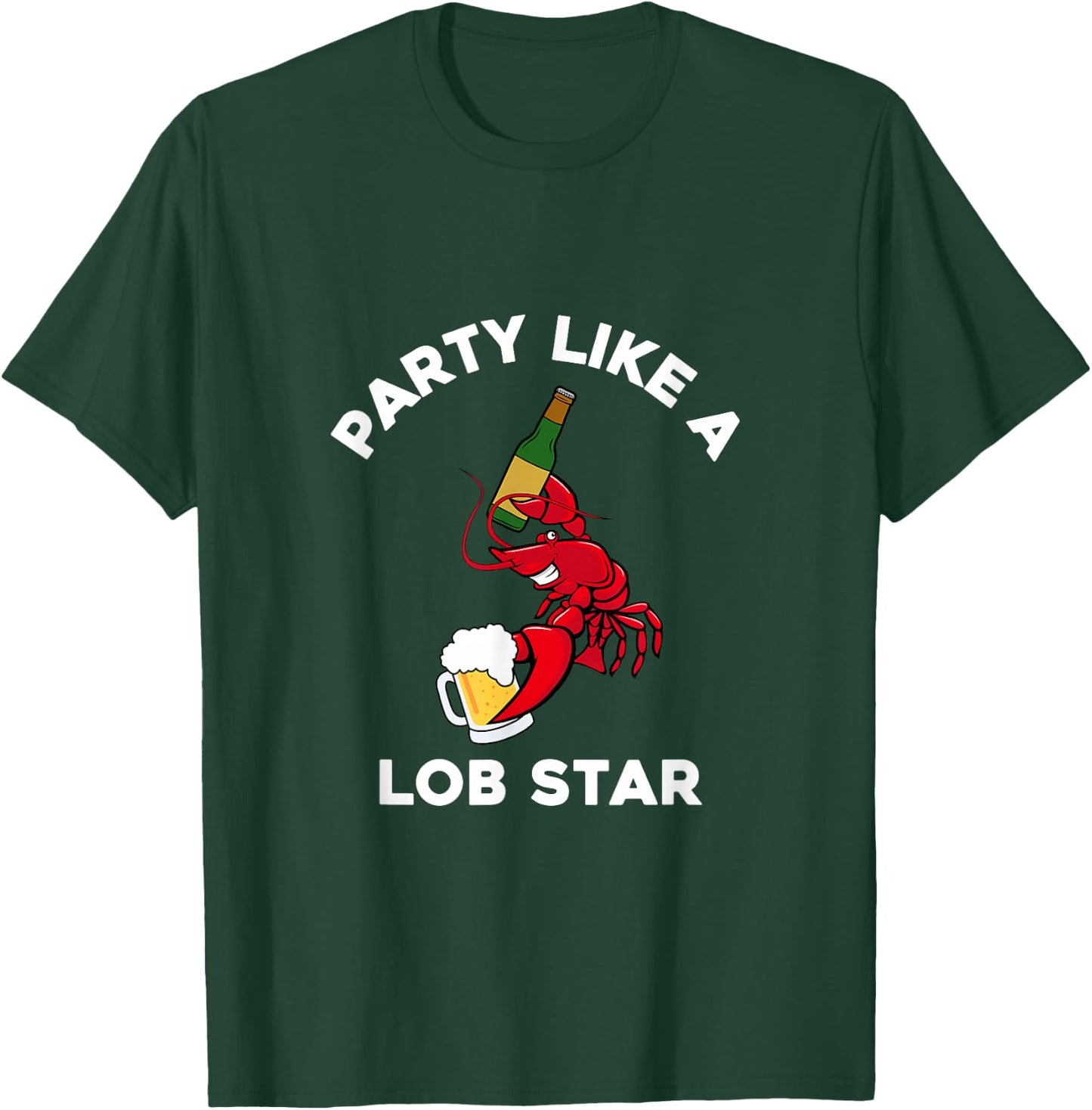 Party Like a Lobstar Party Like a Lobster Party Lob Star T-Shirt - T-Shirt | Forest