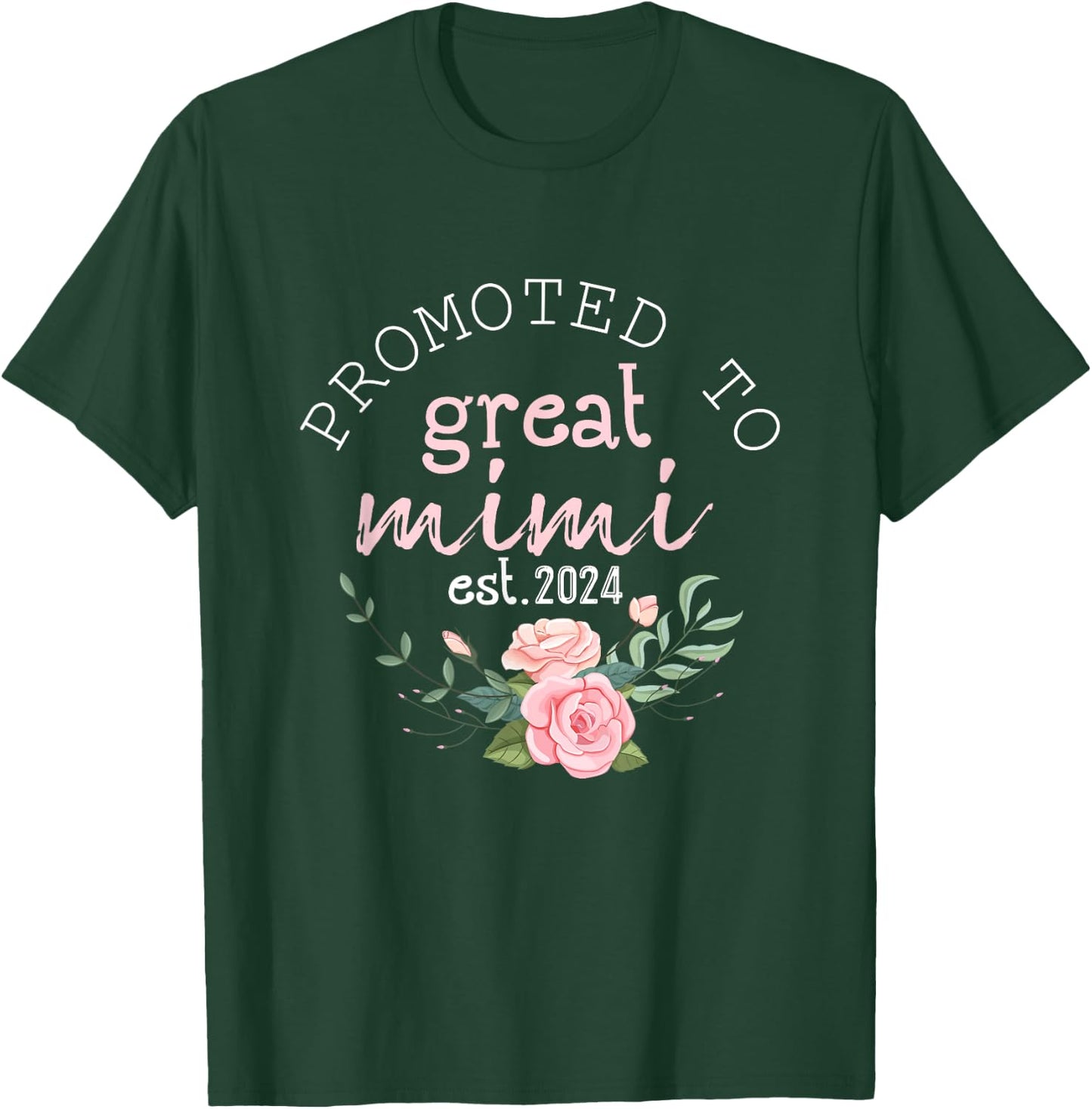 Promoted to Great Grandma 2024 Gifts First Time Grandma Mimi T-Shirt - T-Shirt | Forest