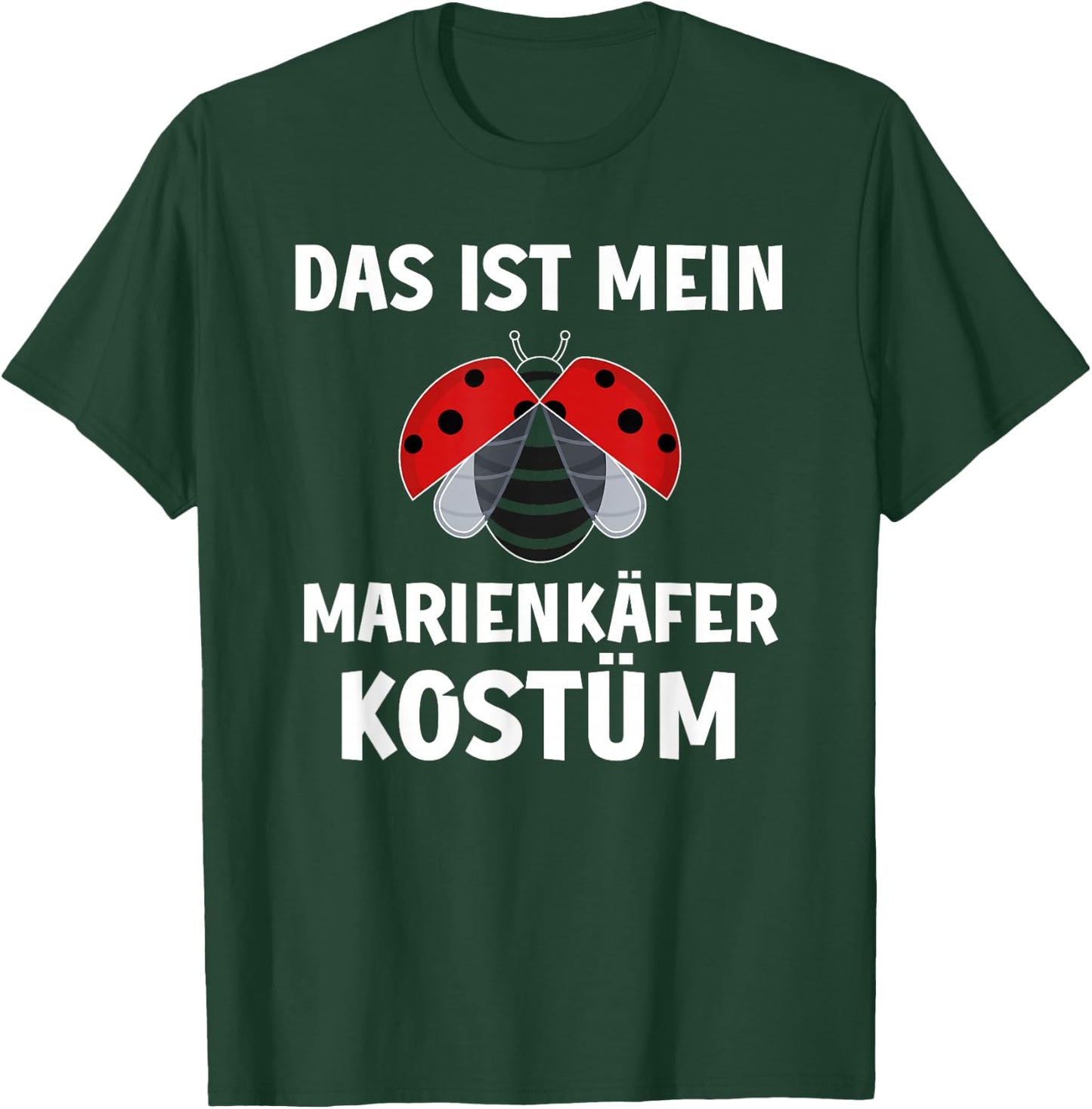 Das ist mein Ladybird Costume Carnival Fancy Dress , black T-Shirt - T-Shirt | Forest