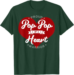 Proud Pop Pop Of A Heart Warrior CHD Surgery Transplant T-Shirt - T-Shirt | Forest