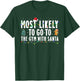 Most Likely To Go To The Gym With Santa Christmas Gym Lover T-Shirt - T-Shirt | Forest