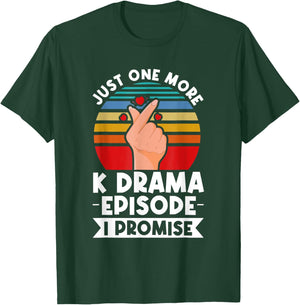 Just One More Episode I Promise Korean Drama K-Pop K-Drama T-Shirt - T-Shirt | Forest