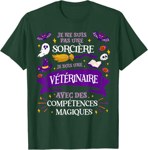 Not A Witch I Am A Veterinary Gift T-Shirt - T-Shirt | Forest