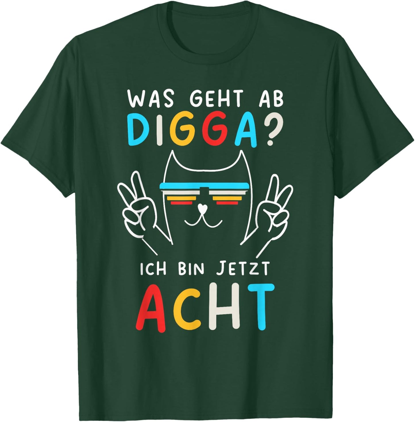 8 Years Birthday Boy Digga Ich Bin Echt , black T-Shirt - T-Shirt | Forest