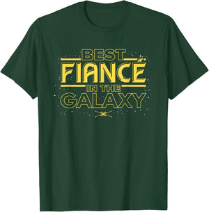 Star Wars Best Fiancé in the Galaxy Birthday Engagement T-Shirt - T-Shirt | Forest