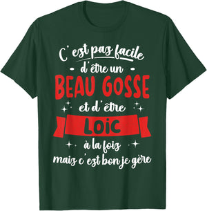 Loic Gift Humour Birthday Beau Gosse , Black, S T-Shirt - T-Shirt | Forest