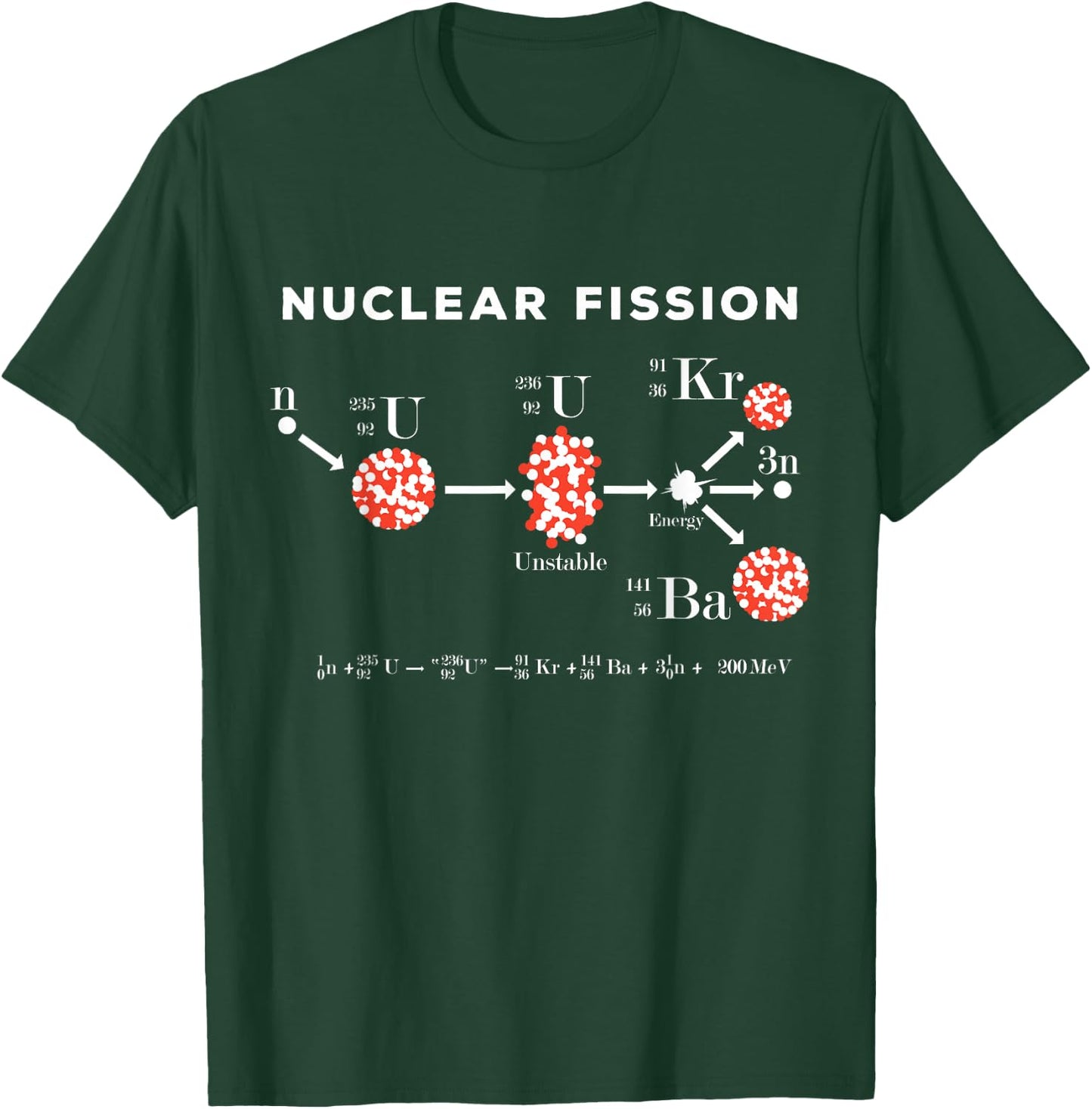 Nuclear fission calculation uranium 235 physics equation T-Shirt - T-Shirt | Forest