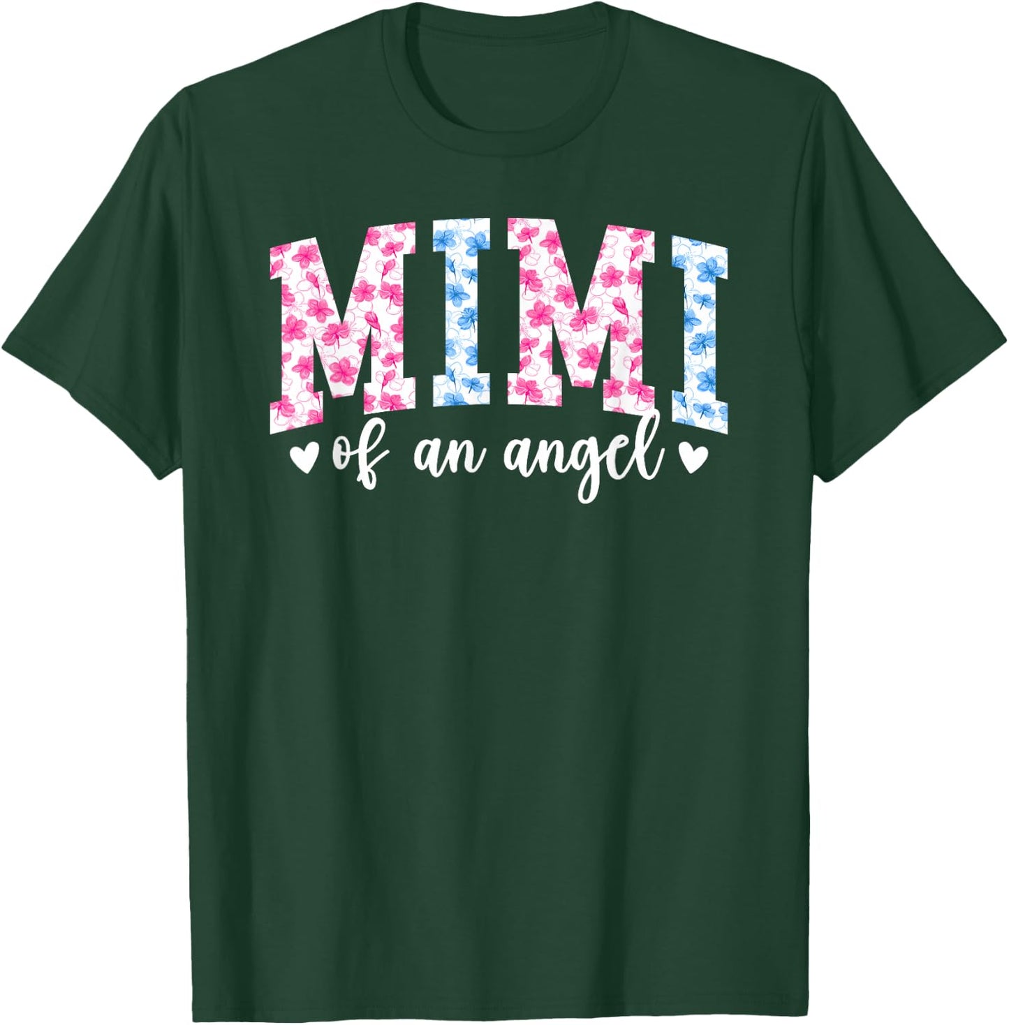 Mimi of an Angel Mimi Pregnancy and Infant Loss Awareness T-Shirt - T-Shirt | Forest
