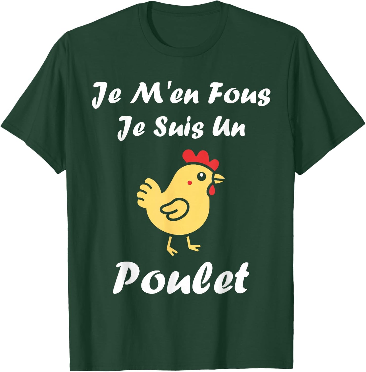 Hen Humour Chickens Je m'en fous je suis un Poulet , Black, S T-Shirt - T-Shirt | Forest