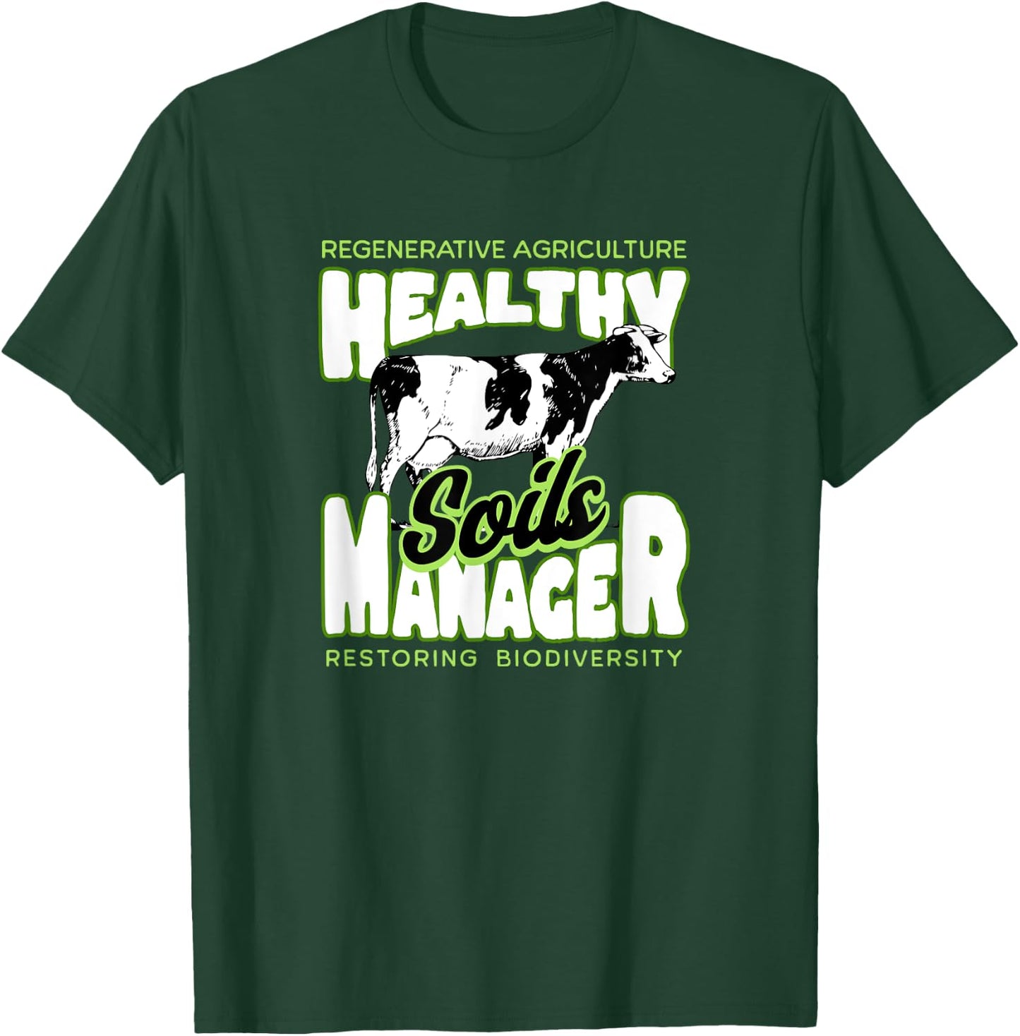 Regenerative Agriculture | Sustainable Farmer T-Shirt - T-Shirt | Forest