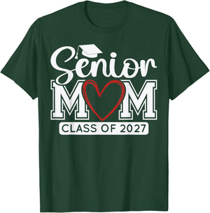 Senior Mom Class of 2027 Graduation Funny Graduate T-Shirt - T-Shirt | Forest
