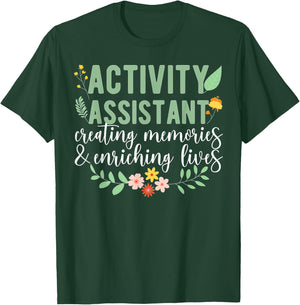 Activity Assistant Appreciation Activity Professional Week T-Shirt - T-Shirt | Forest