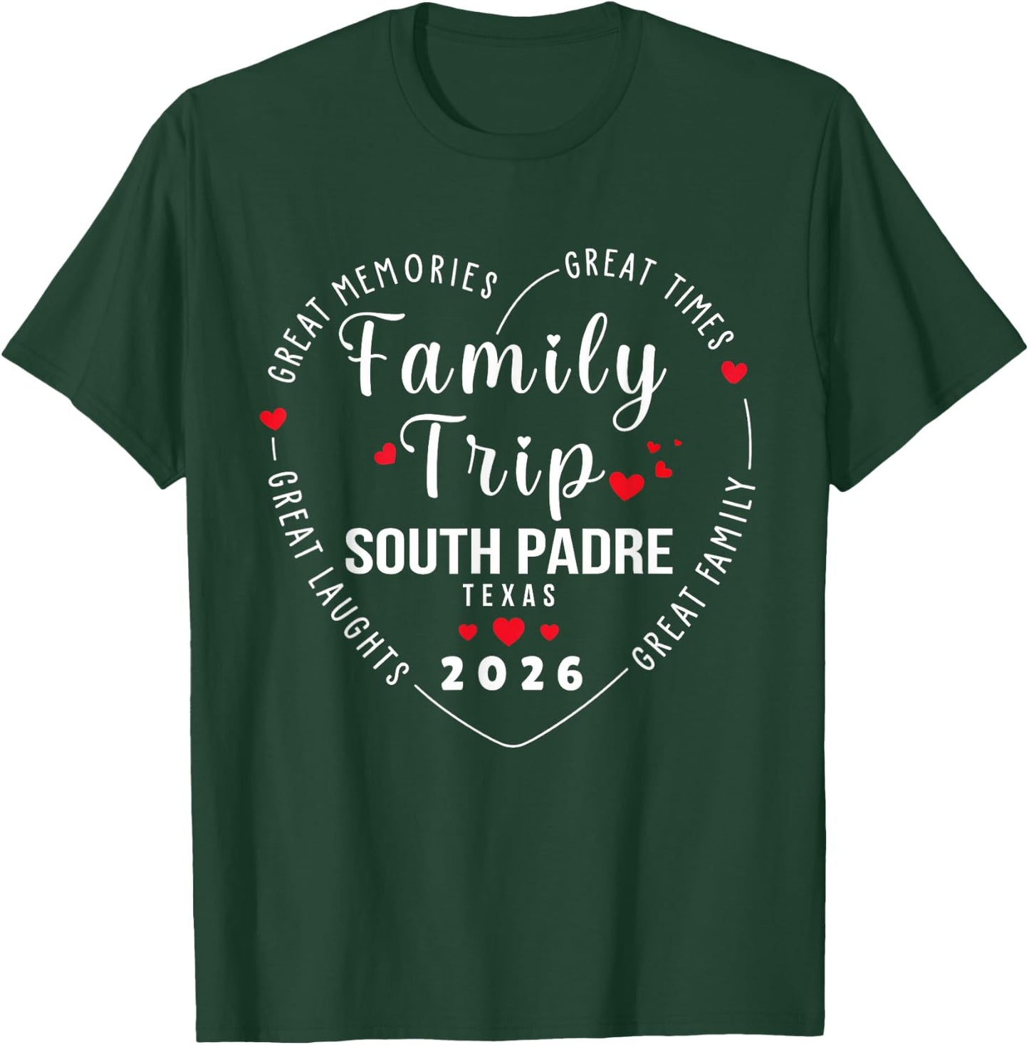 Funny Family Trip South Padre Texas 2026 Vacation Beach T-Shirt - T-Shirt | Forest