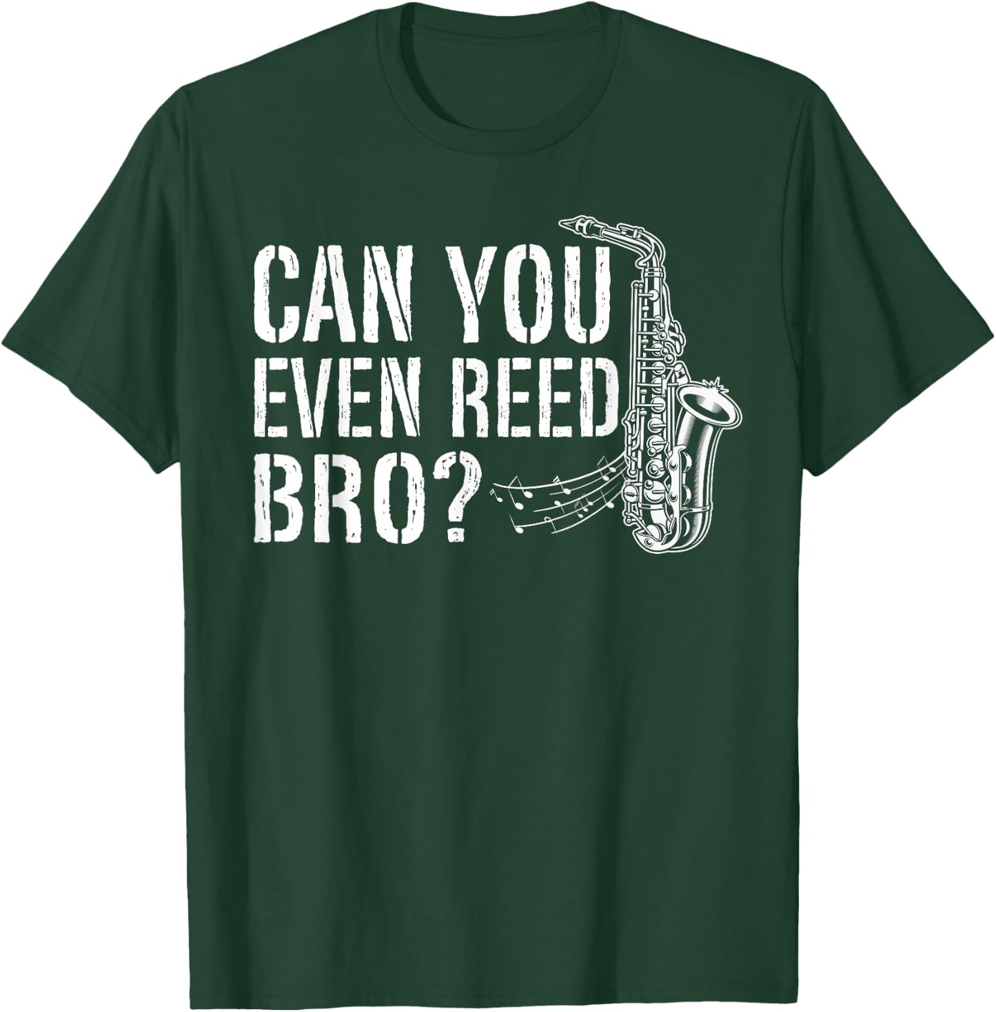 Funny Saxophone Design Women Saxophone Player Reed T-Shirt - T-Shirt | Forest