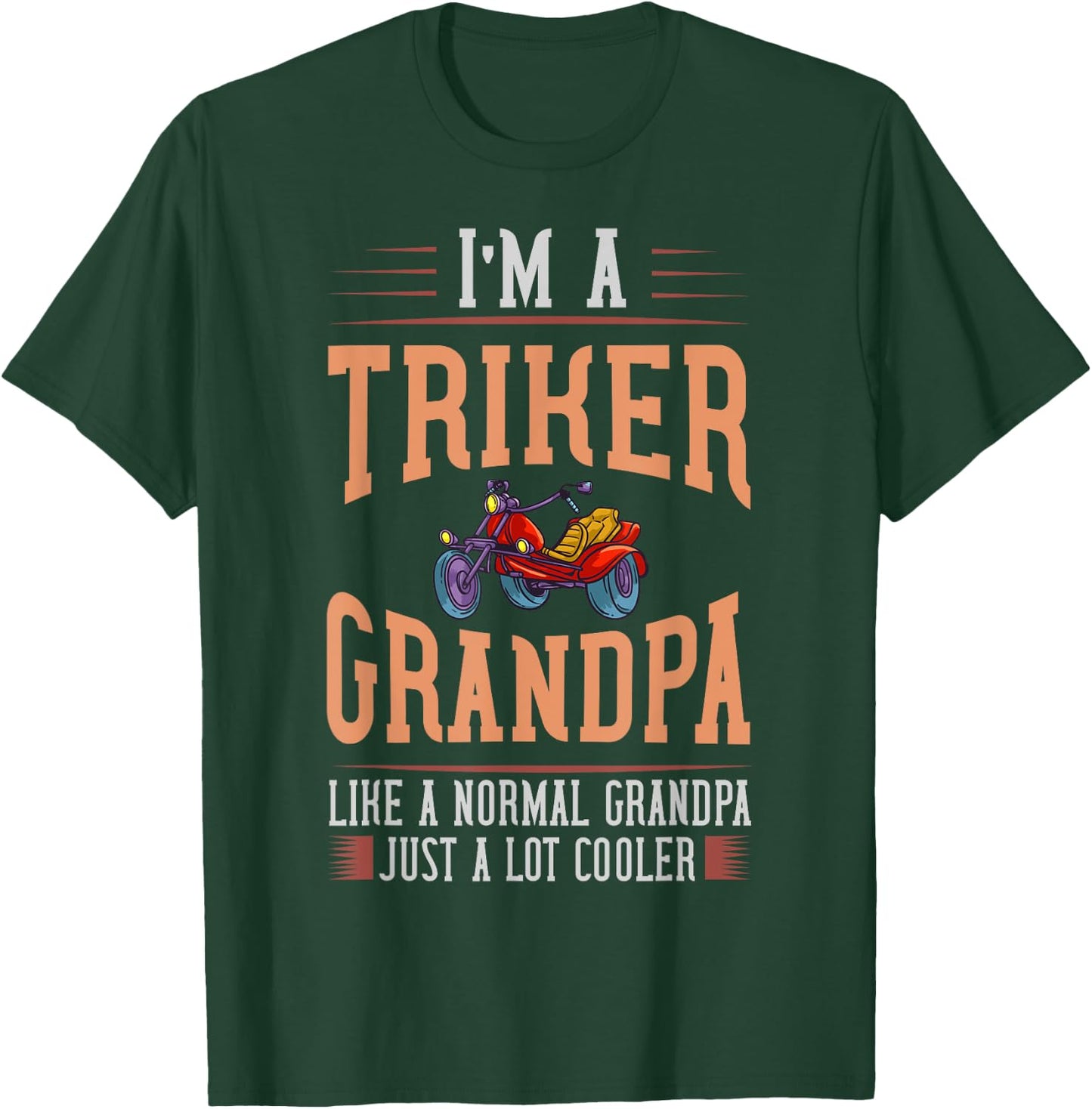 Trike Motorcycle Gift Three Wheeler Bike T-Shirt - T-Shirt | Forest