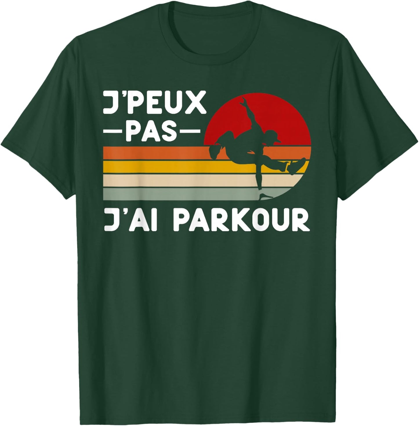 Je Peux Pas J'ai Parkour Humour Parkour Coach Tracer , Black, S T-Shirt - T-Shirt | Forest