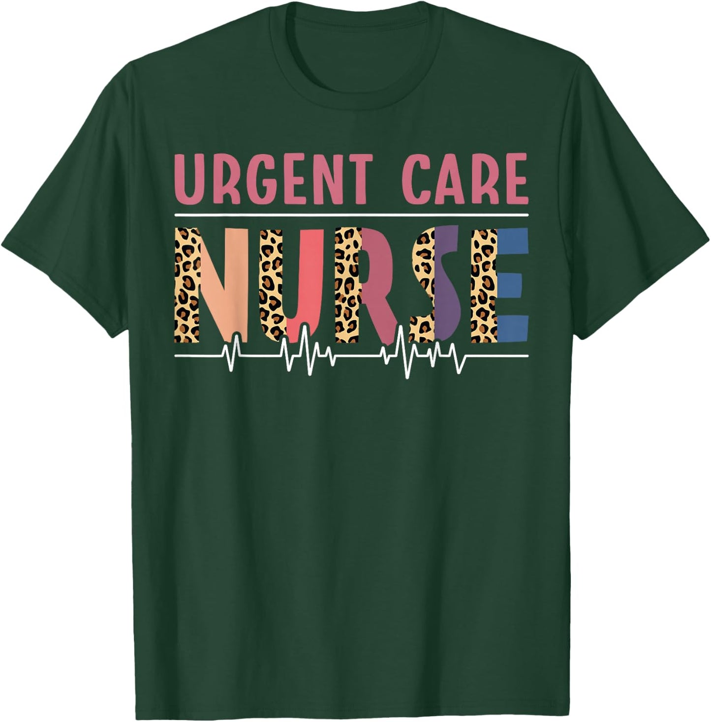 Urgent Care Nurse Leopard T-Shirt - T-Shirt | Forest