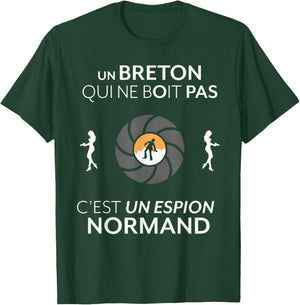Un Breton Qui ne boit Pas C'est Un Espion Normand T-Shirt - T-Shirt | Forest