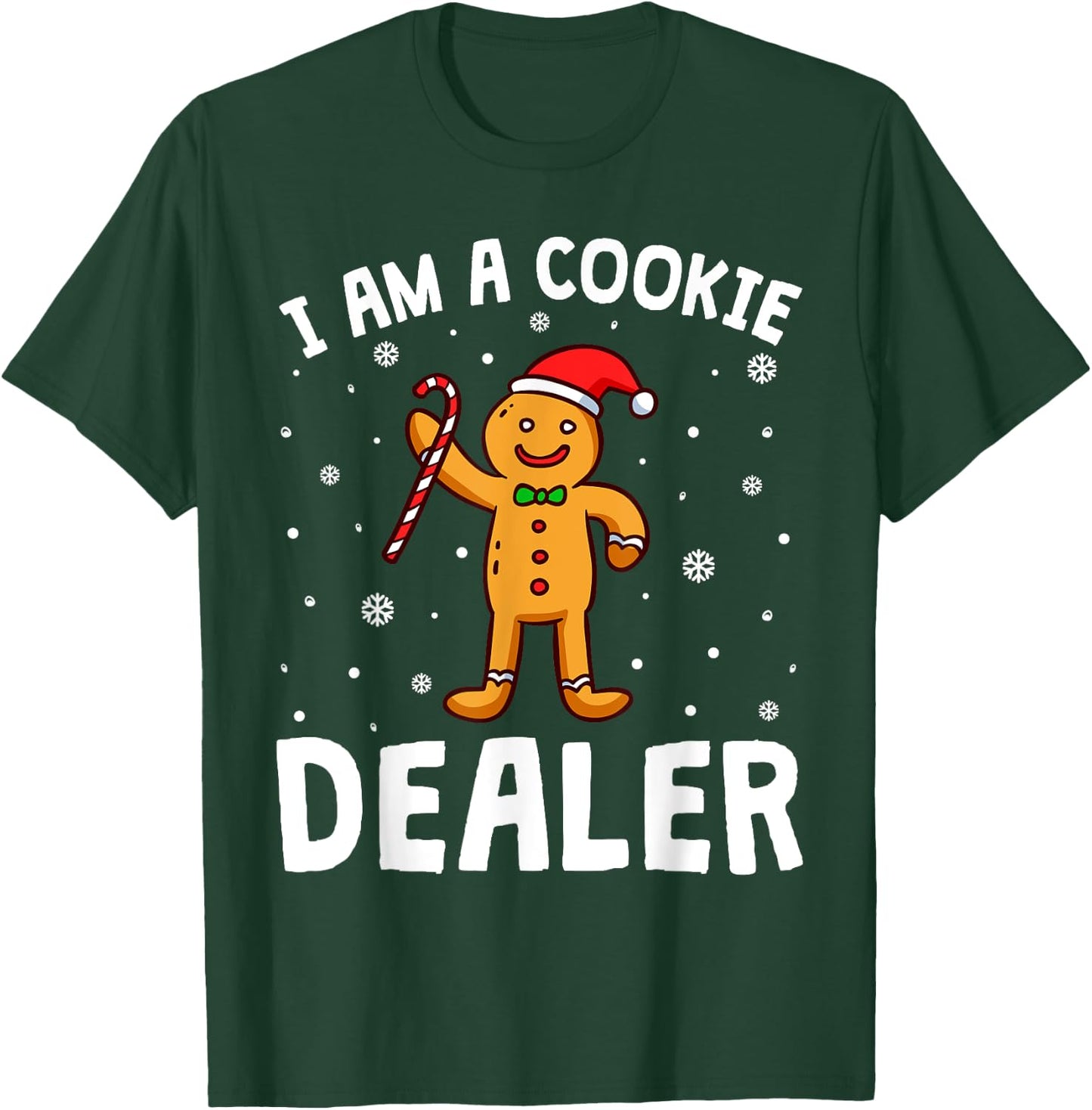 I'm A Cookie Dealer Christmas Seller Baking Crew Boys Girl T-Shirt - T-Shirt | Forest