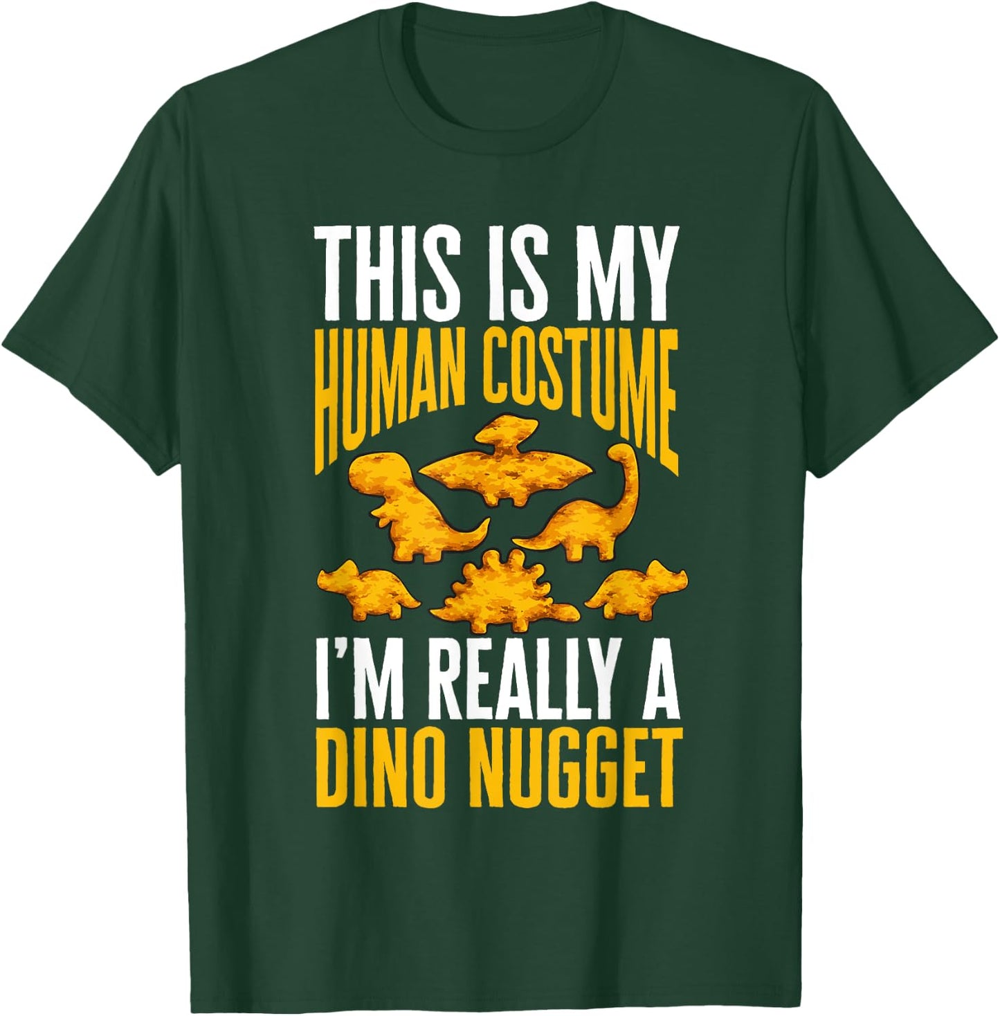 Dino Nuggets Dinosaur Chicken Nugget Costume T-Shirt - T-Shirt | Forest