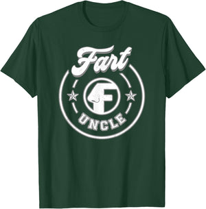 Uncle Fart Funny T-Shirt - T-Shirt | Forest