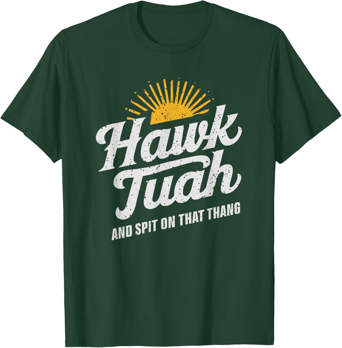 Hawk Tuah White Trash Party Attire Hillbilly Costume T-Shirt - T-Shirt | Forest