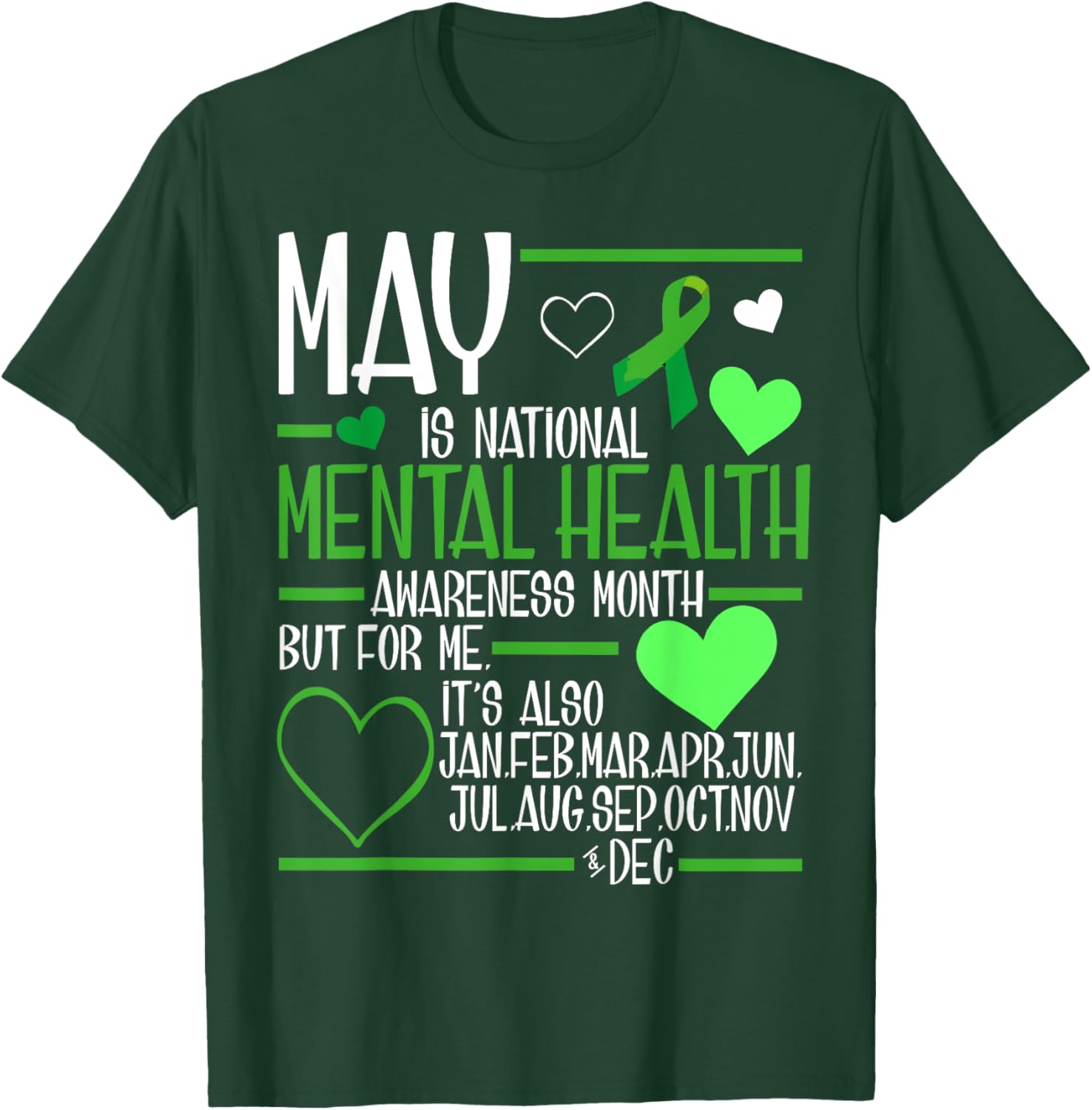 In May We Wear Green Mental Health Awareness Month Ribbon T-Shirt - T-Shirt | Forest