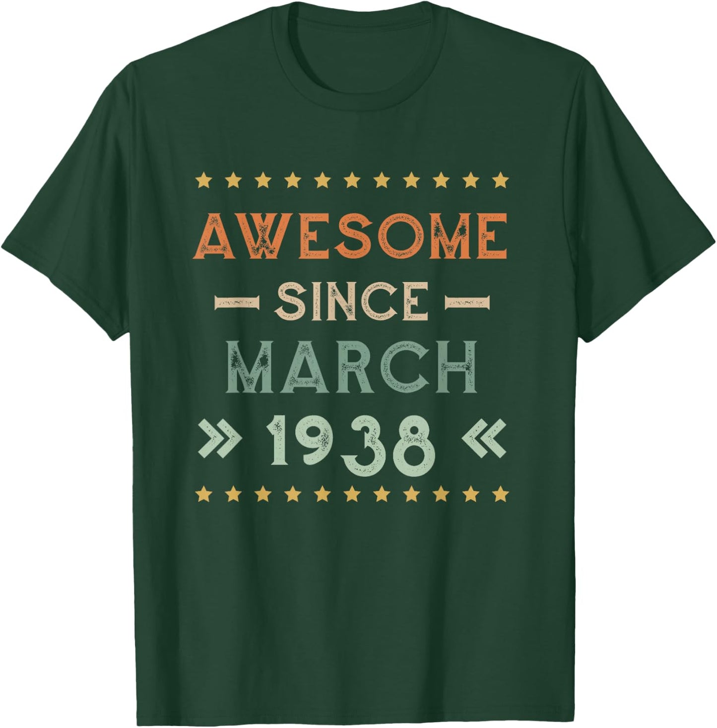 Awesome Since March 1938 Birthday Design T-Shirt - T-Shirt | Forest