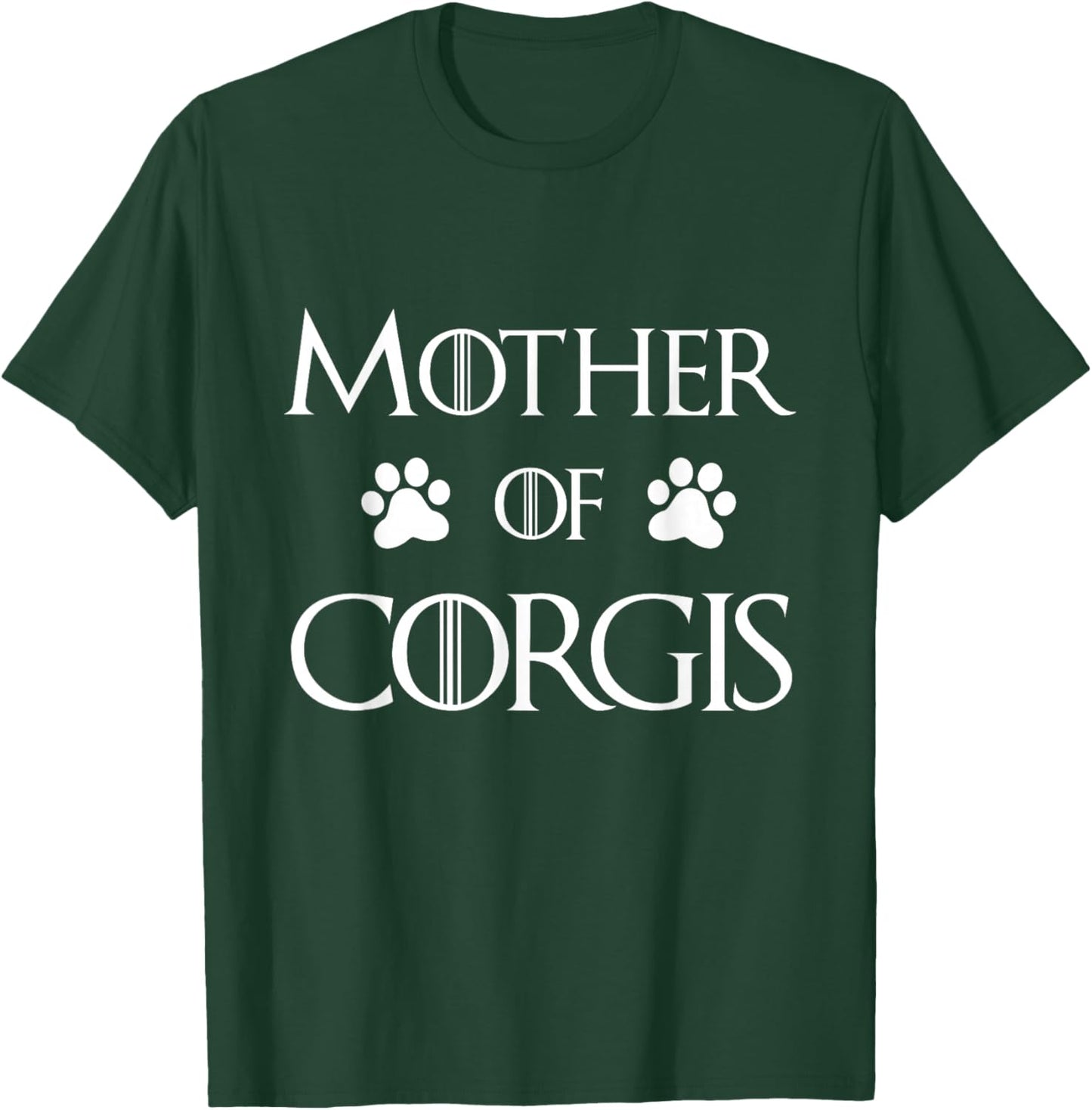 Corgi Dog Mom Shirt - Mother of Corgis T-Shirt - T-Shirt | Forest