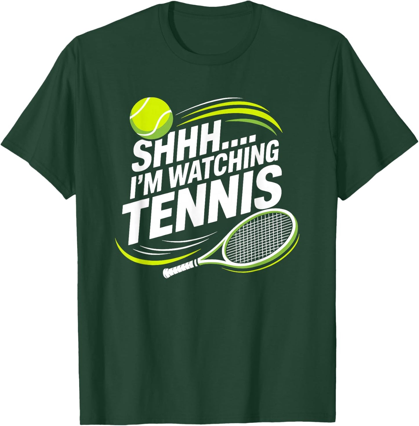 I'm Watching Tennis, Racket Player and Tennis Mom Dad T-Shirt - T-Shirt | Forest