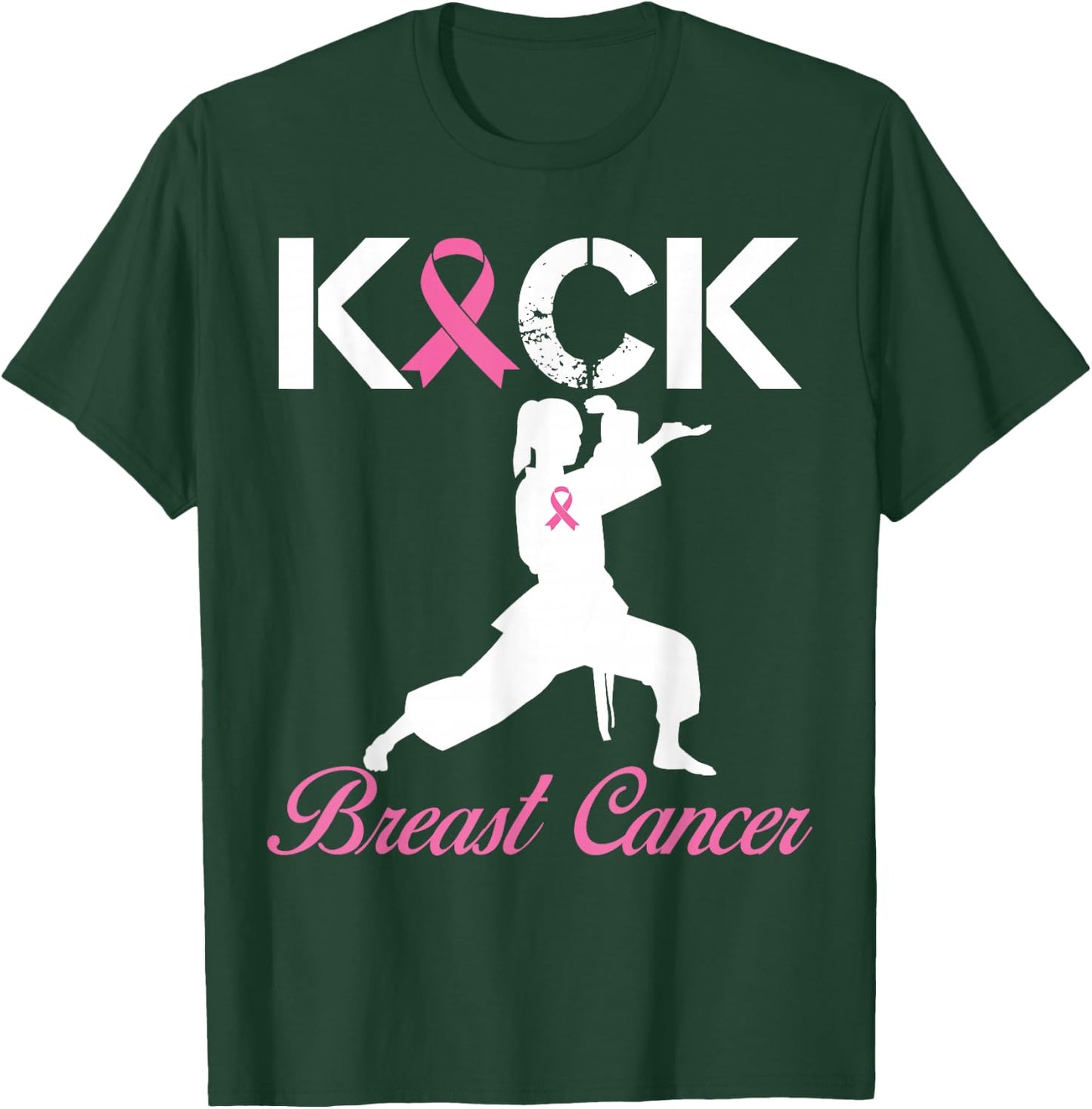 Kick Breast Cancer Karate Breast Cancer Awareness Pink T-Shirt - T-Shirt | Forest