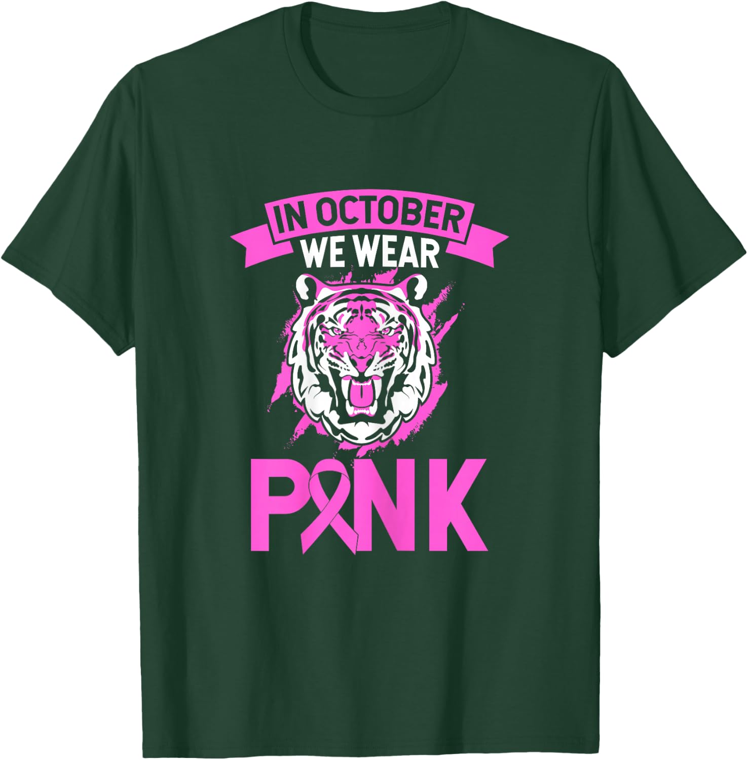 In October We Wear Pink Tiger Love Breast Cancer Fighter T-Shirt - T-Shirt | Forest