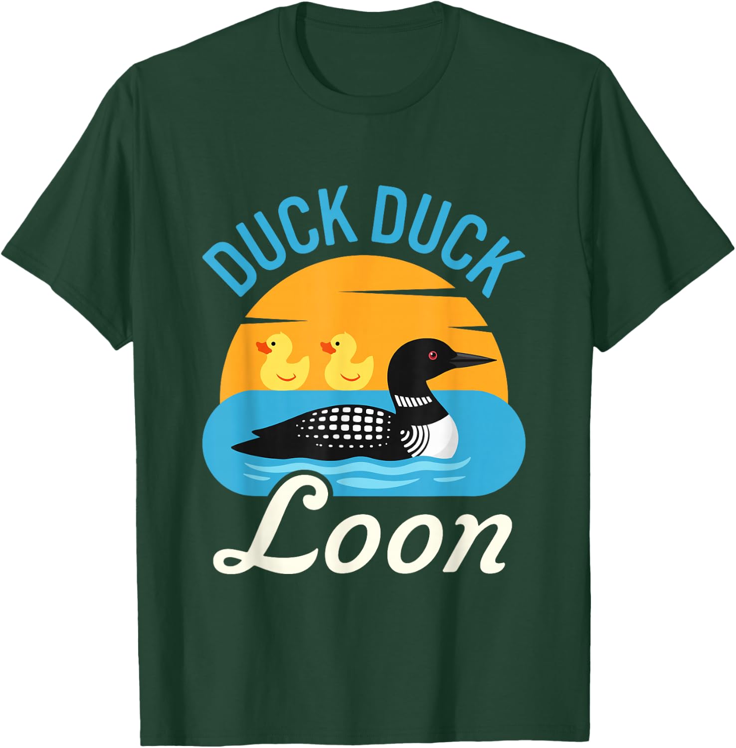 Duck Duck Loon T-Shirt - T-Shirt | Forest