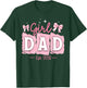 Soon to Be Daddy of Baby Girl 2026 Proud New Daddy Father T-Shirt - T-Shirt | Forest