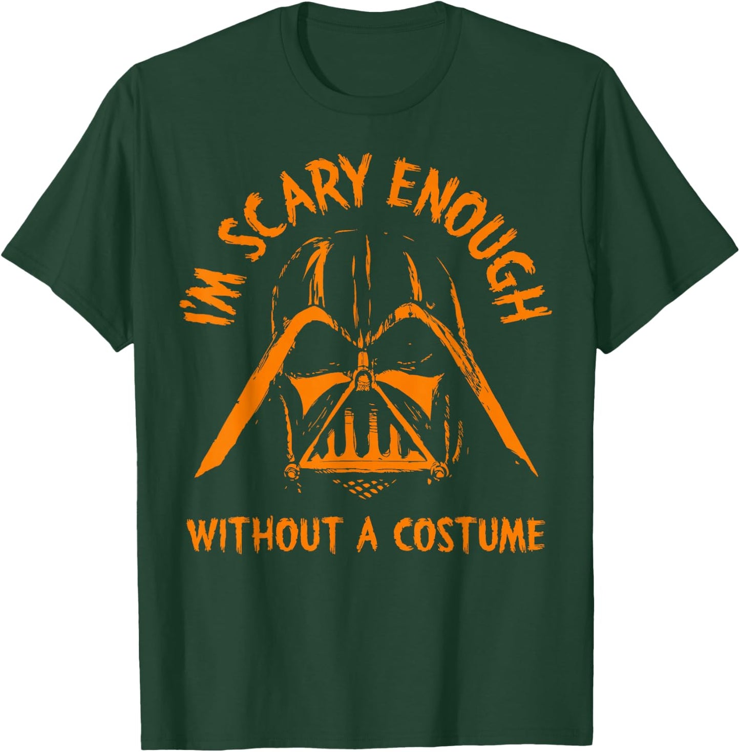 Star Wars Darth Vader Scary Enough With No Costume Halloween T-Shirt - T-Shirt | Forest