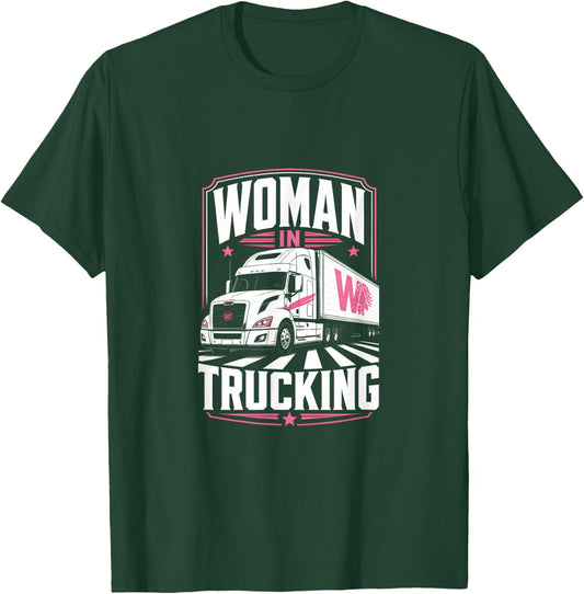 Women in Trucking Female Semi Driver Lady Trucker T-Shirt - T-Shirt | Forest