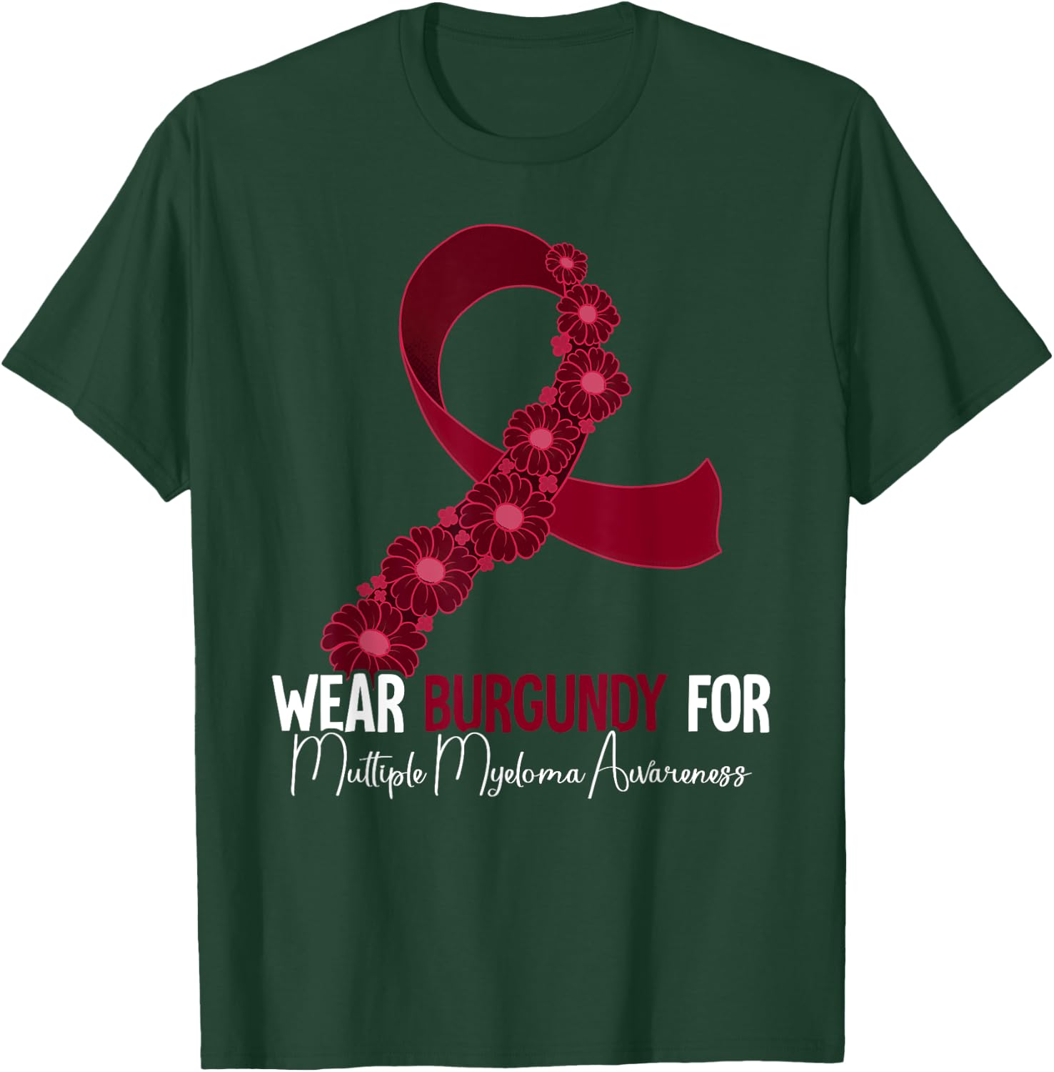 Multiple Myeloma Awareness T-Shirt - T-Shirt | Forest