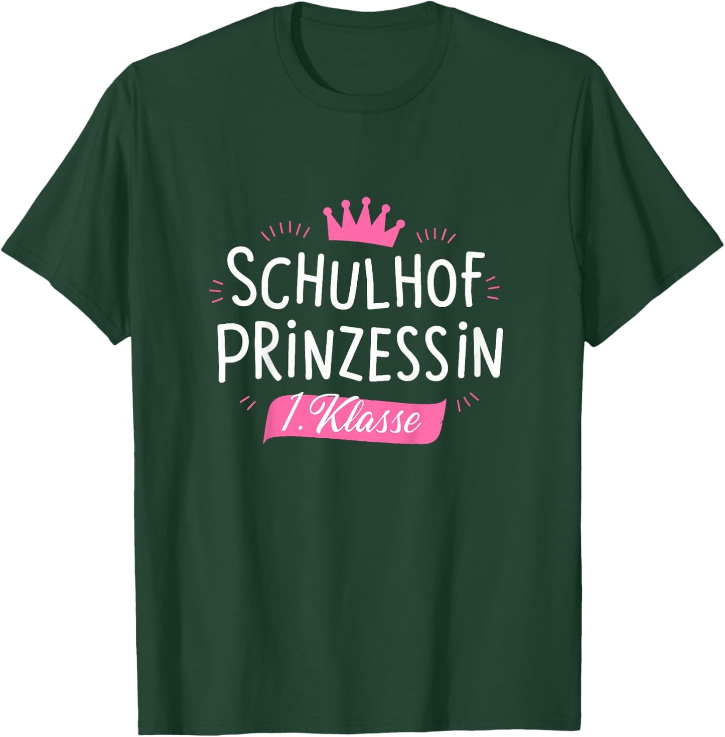 Kinder Kita Abgängerin Schulhof Prinzessin 1. Klasse Abschluss T-Shirt - T-Shirt | Forest