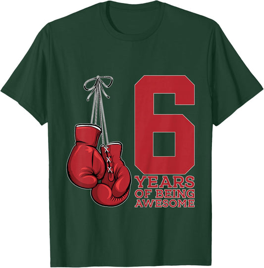 Boxing 6 Years of Being Awesome Boxer 6th Birthday T-Shirt - T-Shirt | Forest
