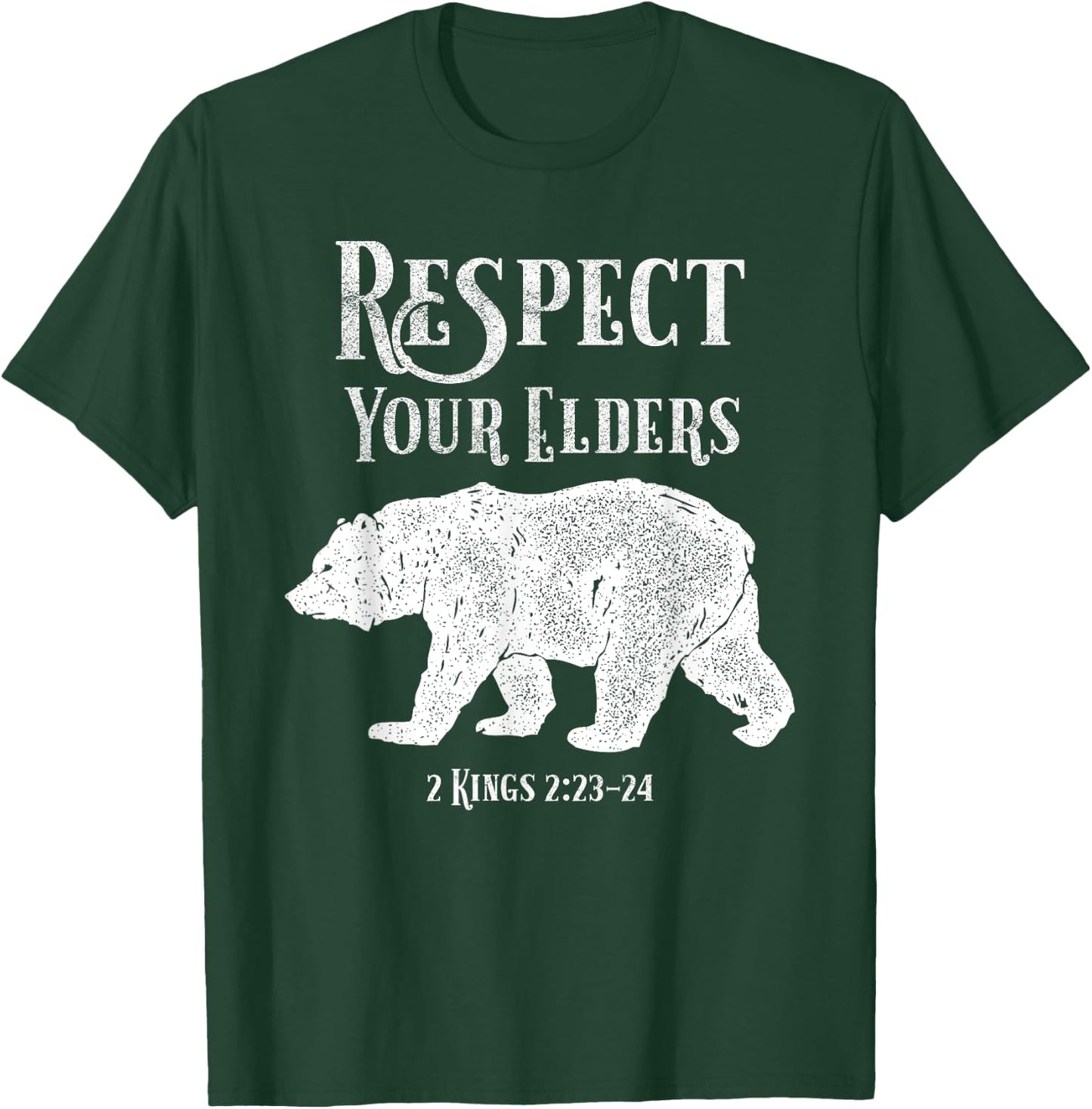 Elders 2 Kings 2:23-24 Elijah the Prophet Christian T-Shirt - T-Shirt | Forest