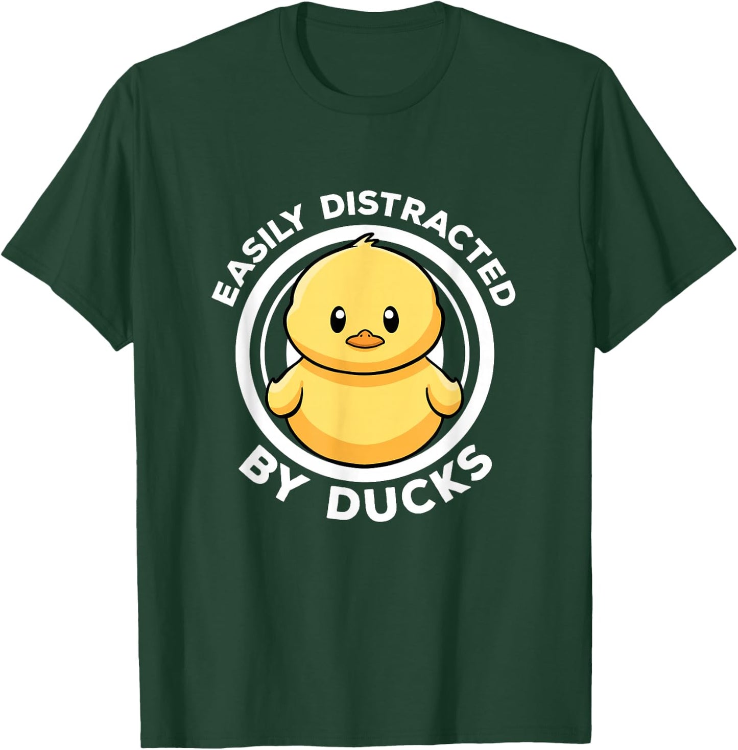Easily Distracted By Ducks I Love Duck Lovers Funny Duck T-Shirt - T-Shirt | Forest
