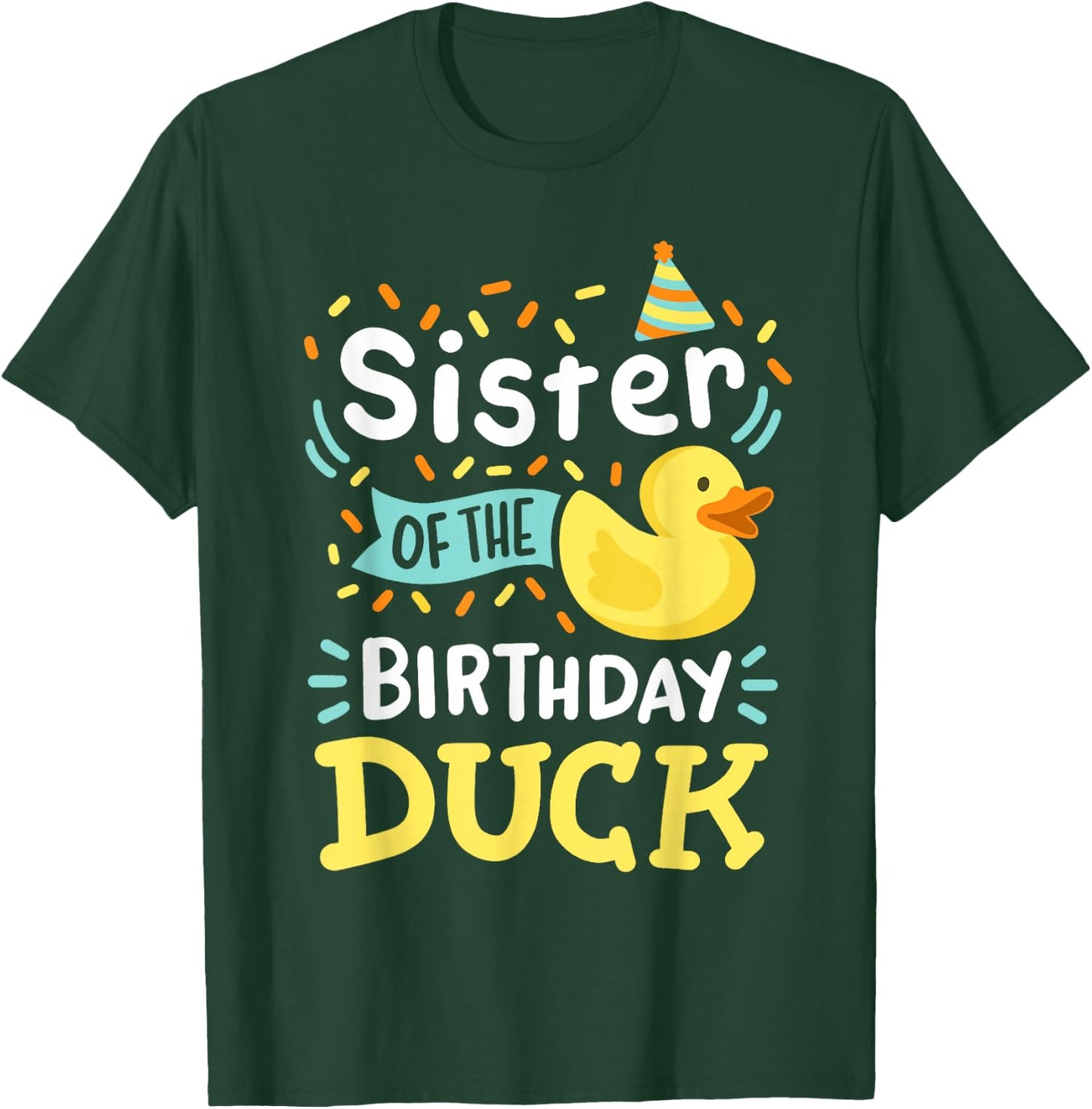 Sister Of The Birthday Duck Boy Rubber Duck Bday Family T-Shirt - T-Shirt | Forest