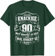 90. Geburtstag Ich bin knackige 90 Jahre T-Shirt - T-Shirt | Forest