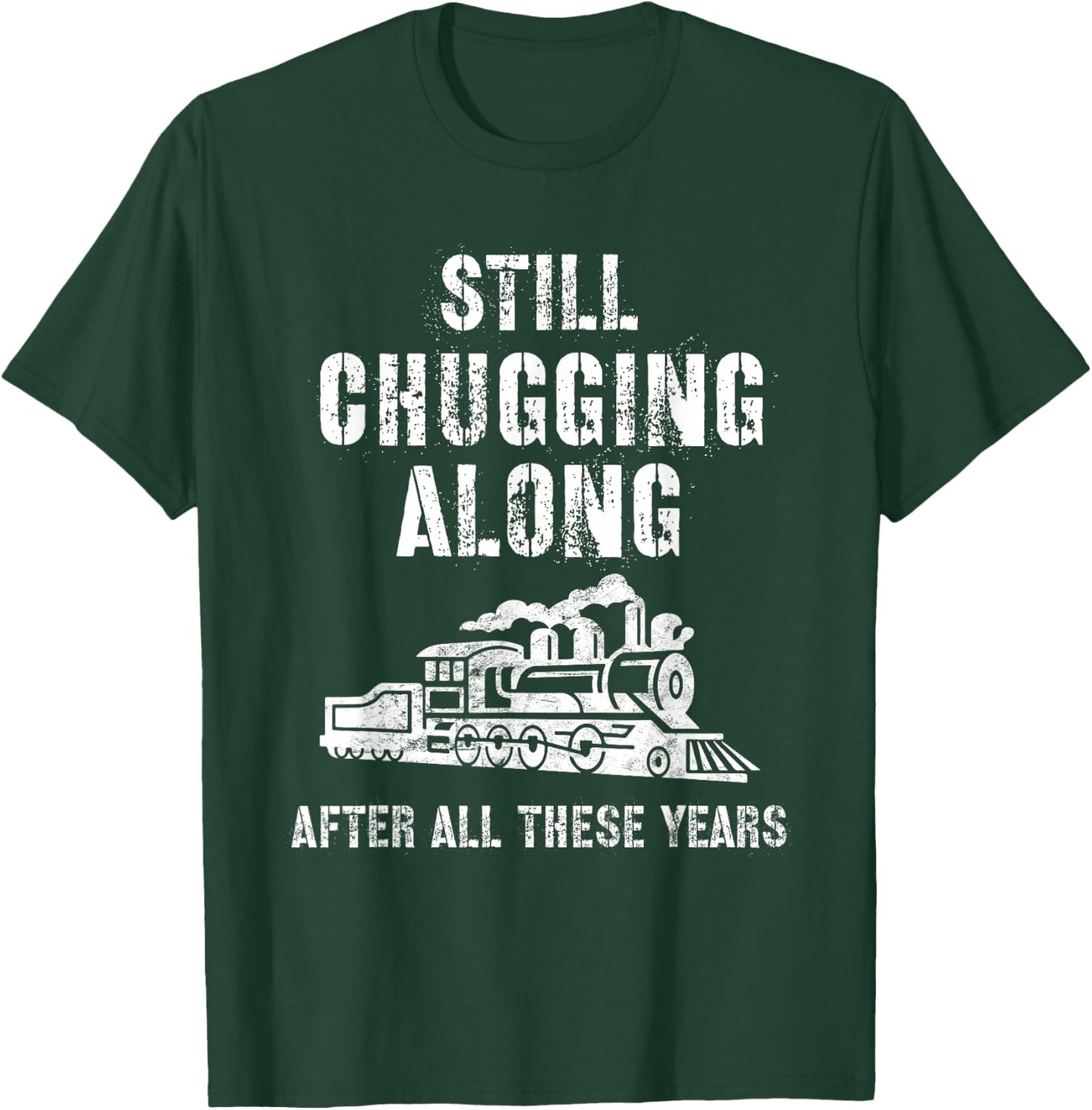 Train Grandpa Retirement Model Train Show Chugging Along T-Shirt - T-Shirt | Forest