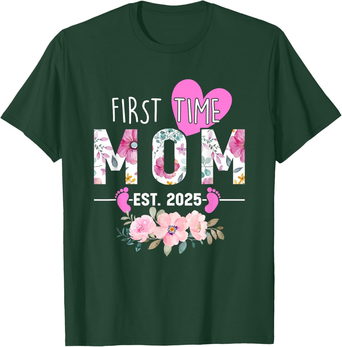 First time Mom 2025 Gifts New Mama Mommy Baby Announcement T-Shirt - T-Shirt | Forest