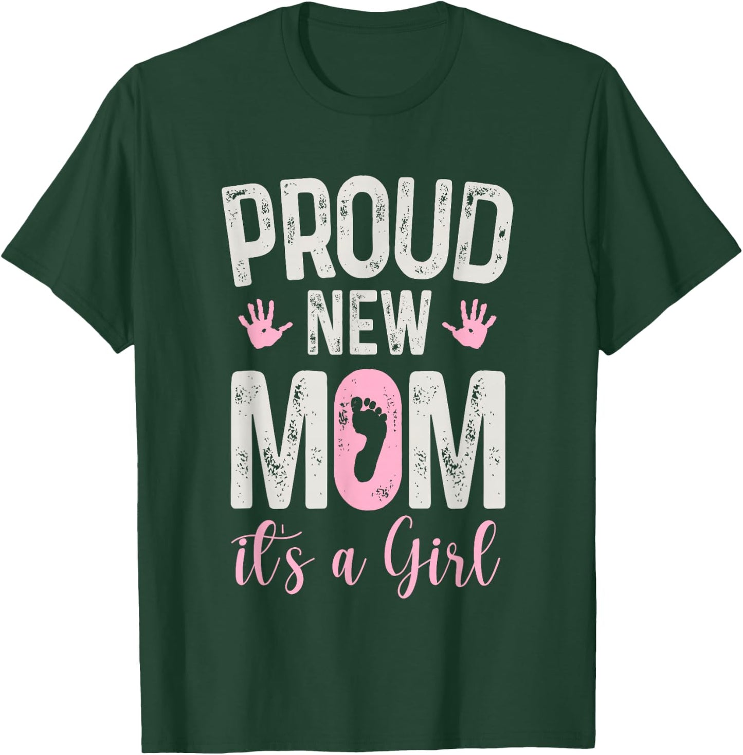 Mother to be Soon to be MoMy Proud New MoM It's A Girl Gifts T-Shirt - T-Shirt | Forest