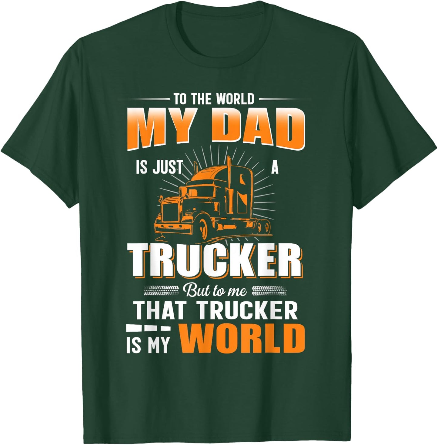 My Son Is A Trucker Shirt For Mom And Dad, Women T-Shirt - T-Shirt | Forest