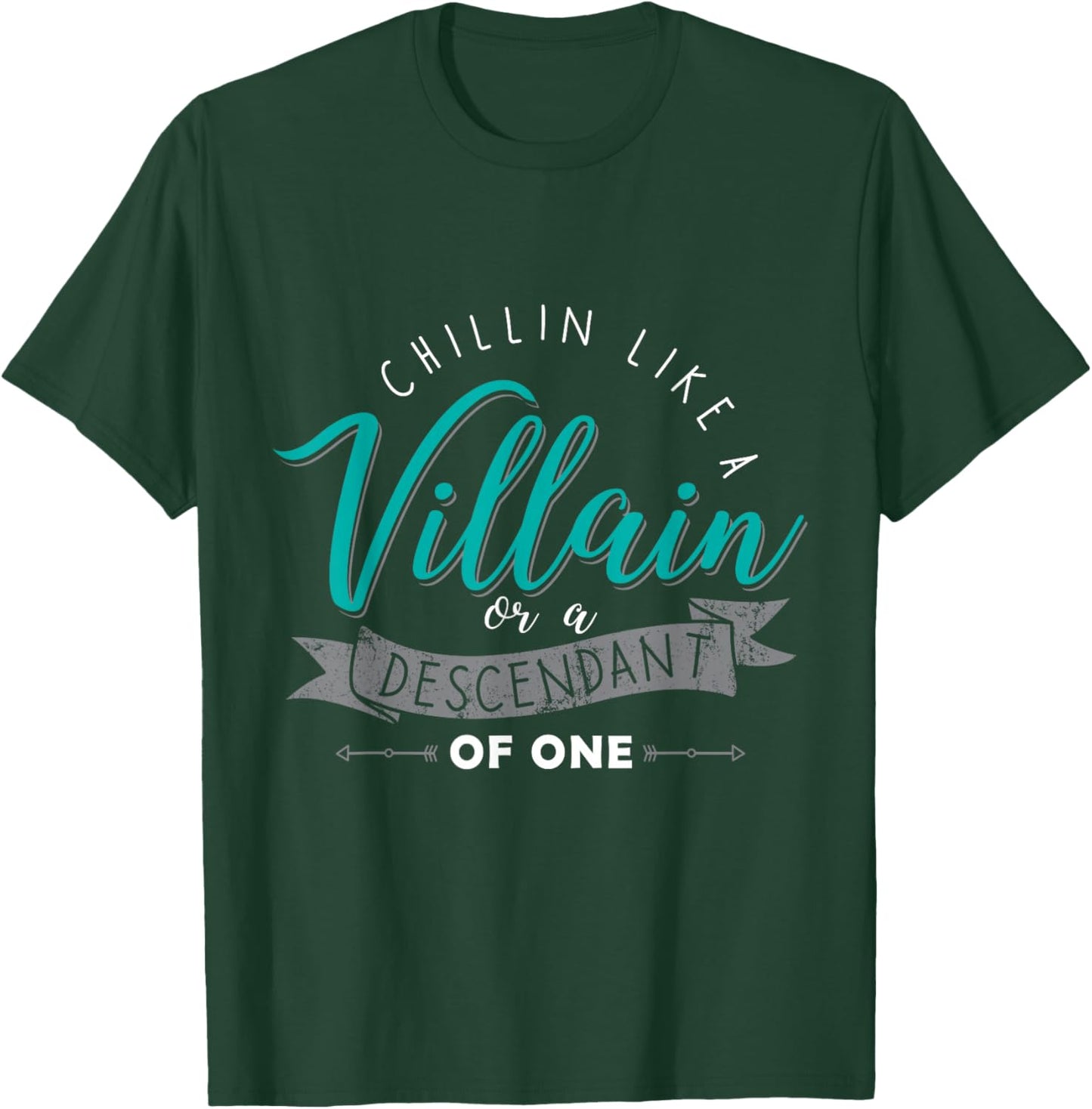Chillin Like A Villain Or A Descendant Of One - Gift T Shirt T-Shirt - T-Shirt | Forest