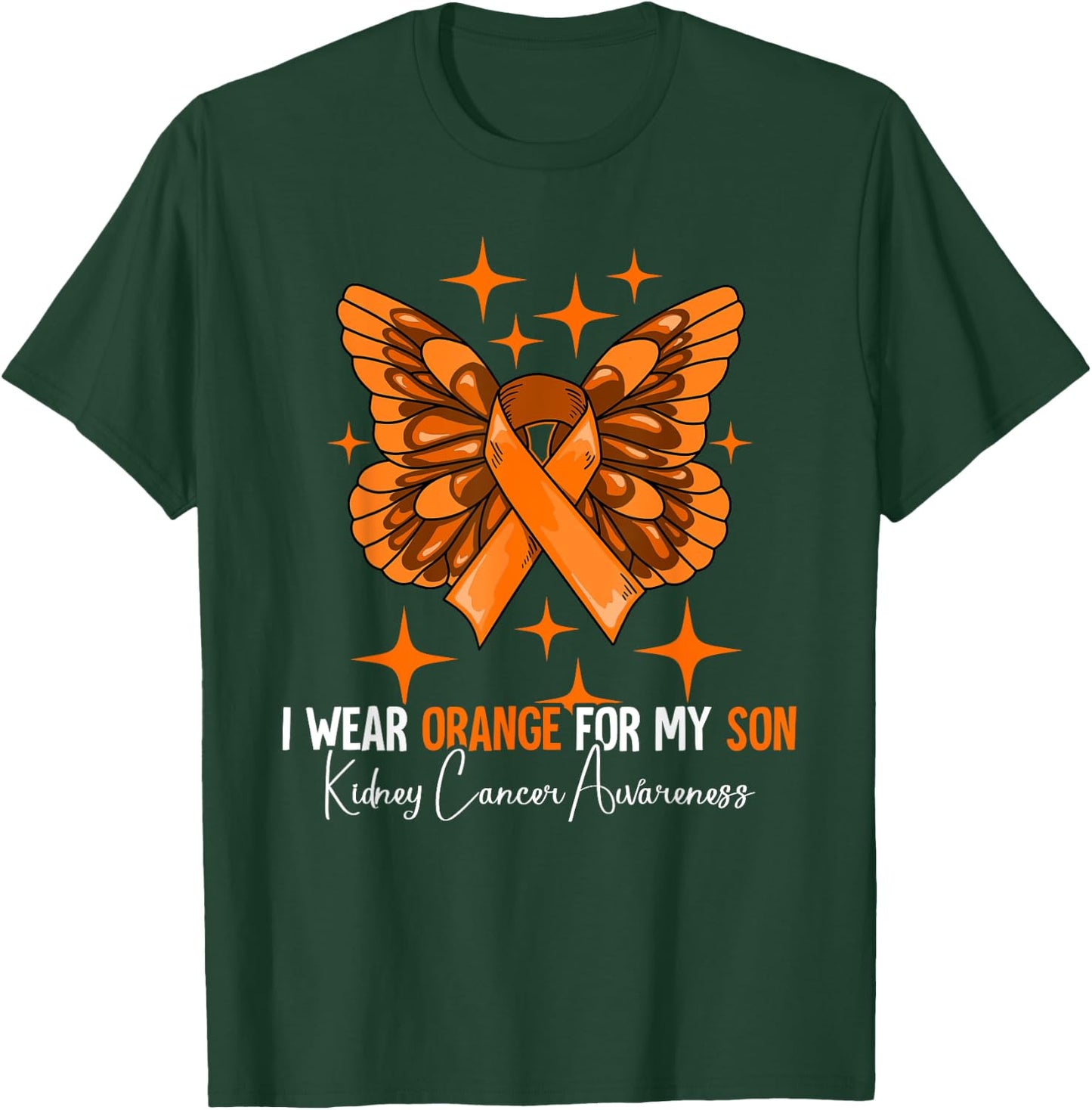 I Wear Orange For My Son Kidney Cancer Awareness T-Shirt - T-Shirt | Forest