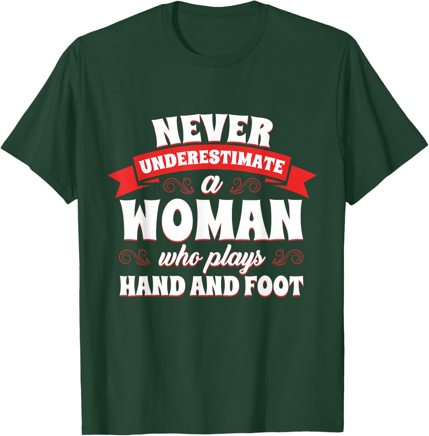 Hand and Foot Card Game Lover Funny Canasta Player Cards T-Shirt - T-Shirt | Forest
